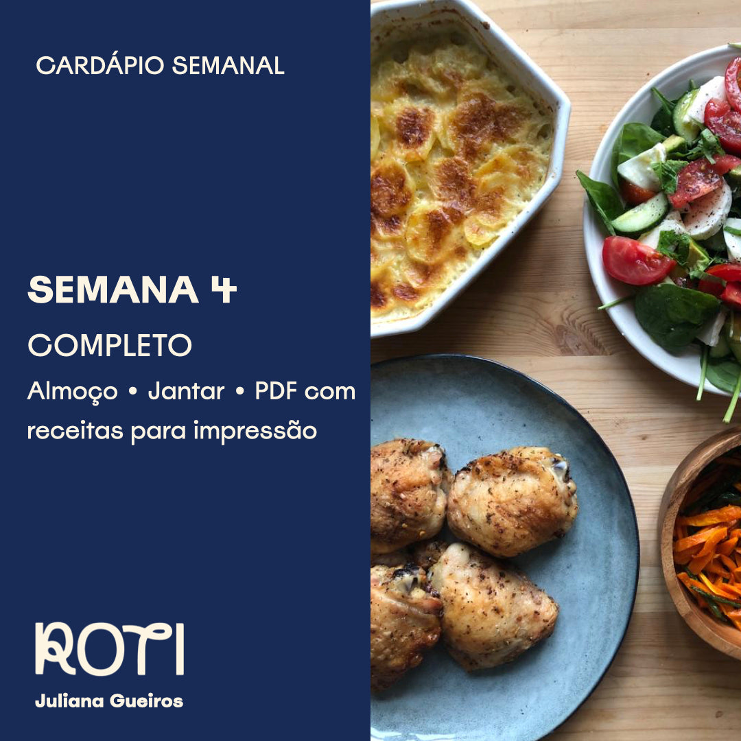 Cardápio Completo - Semana 4
