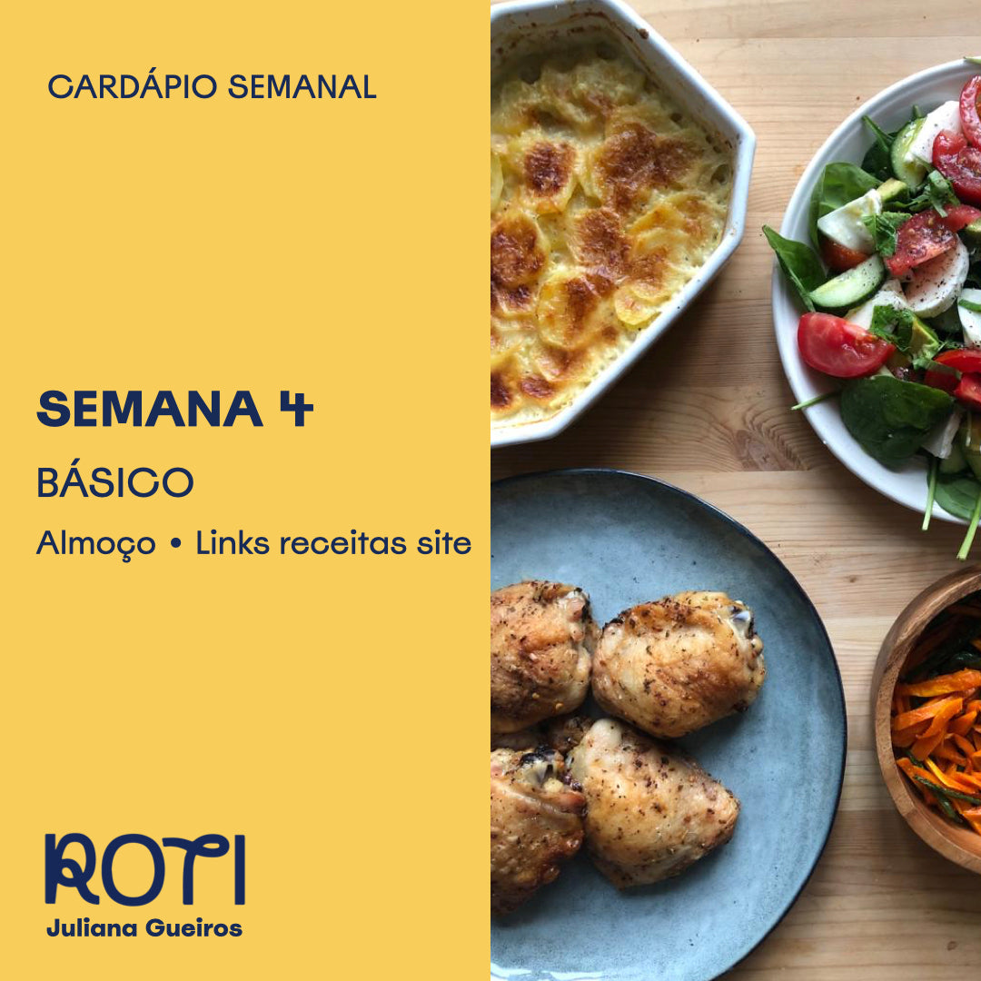 Cardápio Básico - Semana 4