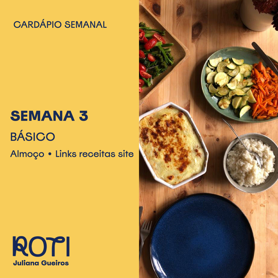 Cardápio Básico - Semana 3