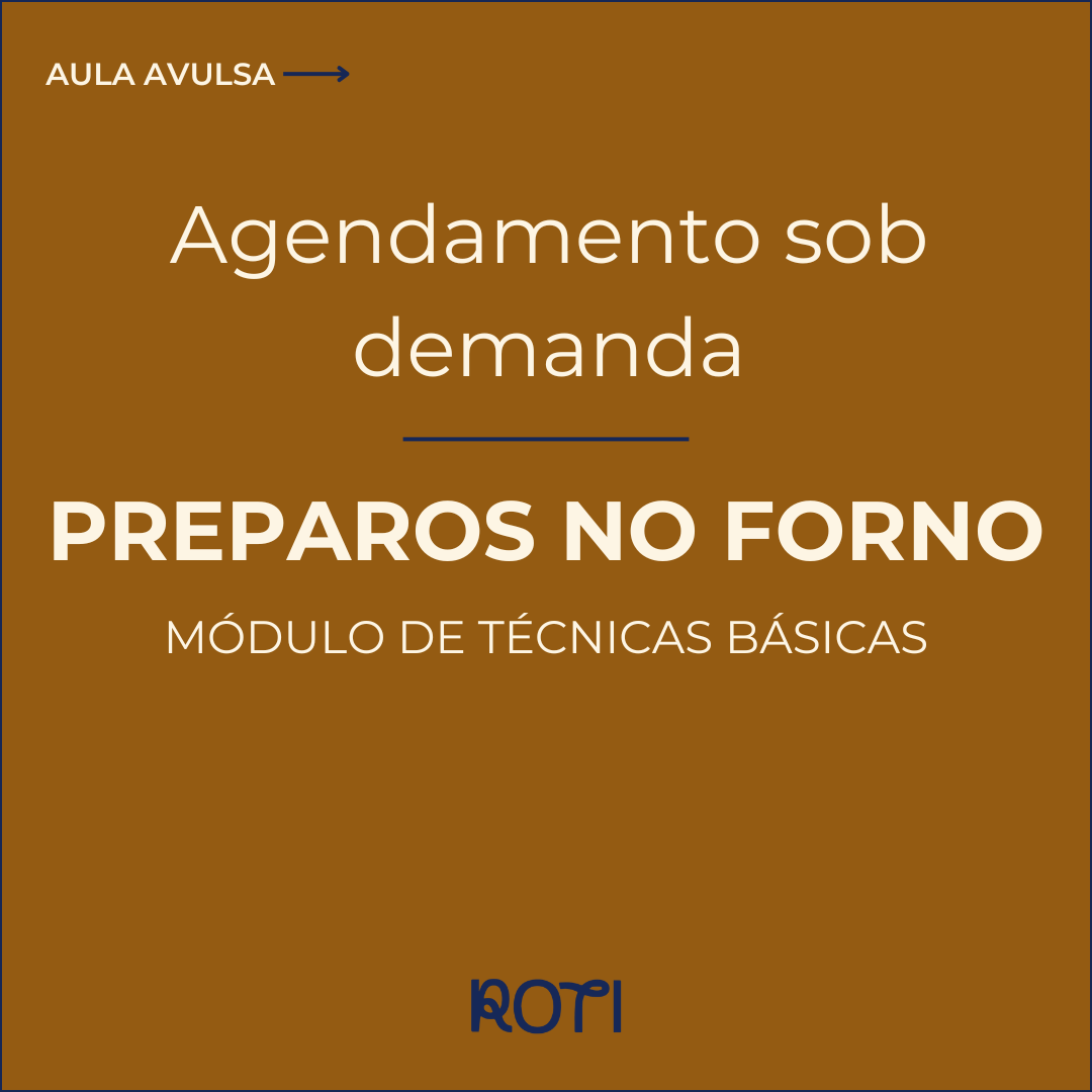 Preparos no Forno | Sob demanda