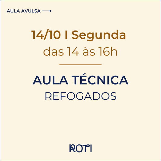 Técnica: Refogados | 14/10 14-16h