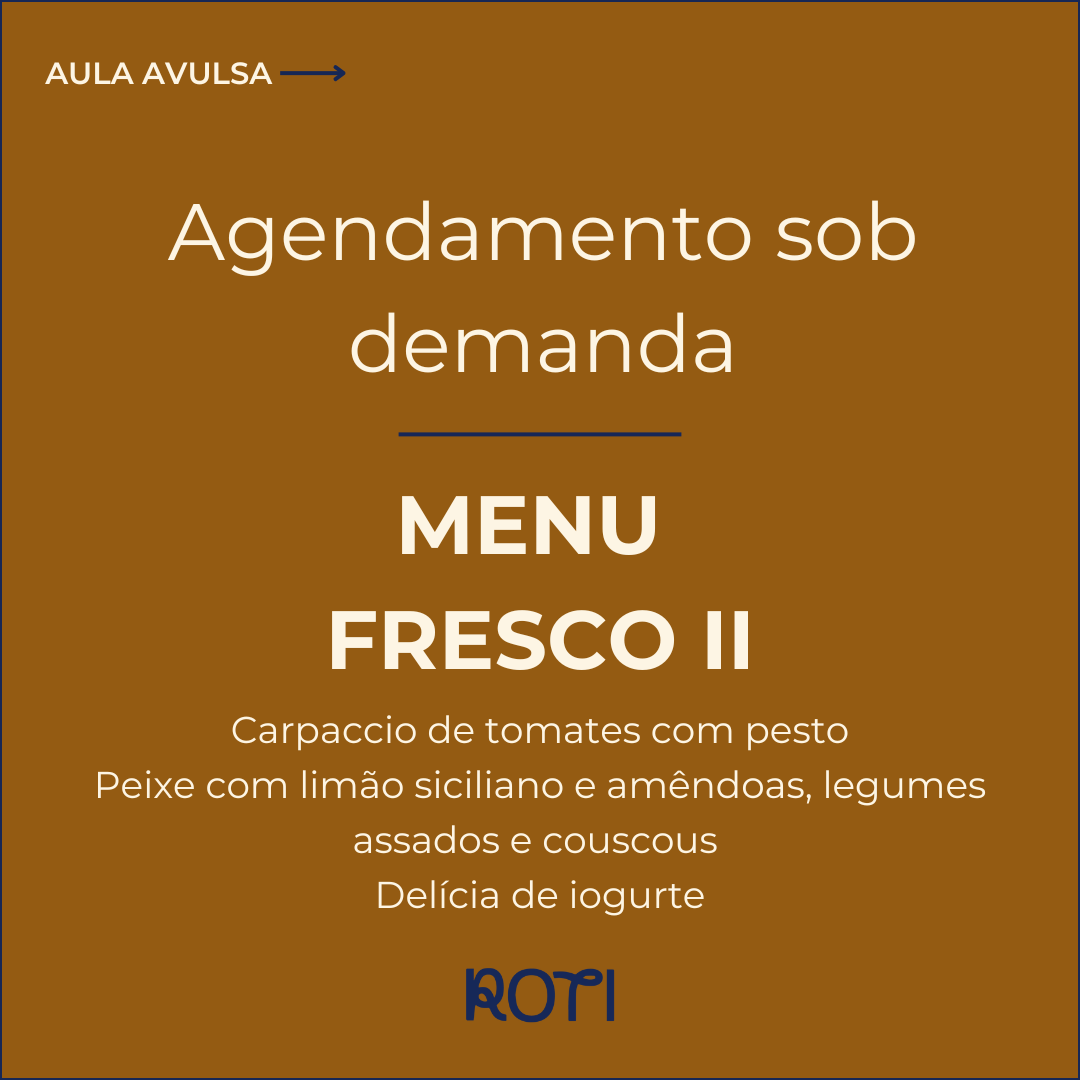 Menu Fresco II | Sob demanda