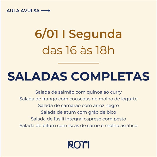 Saladas Completas | 06/01 16-18h