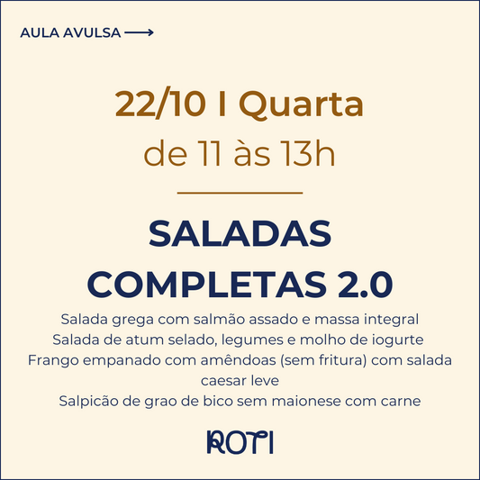 Saladas Completas 2.0 | 22/10 11-13h