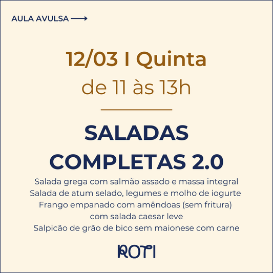 Saladas Completas 2.0 | 12/03 11-13h