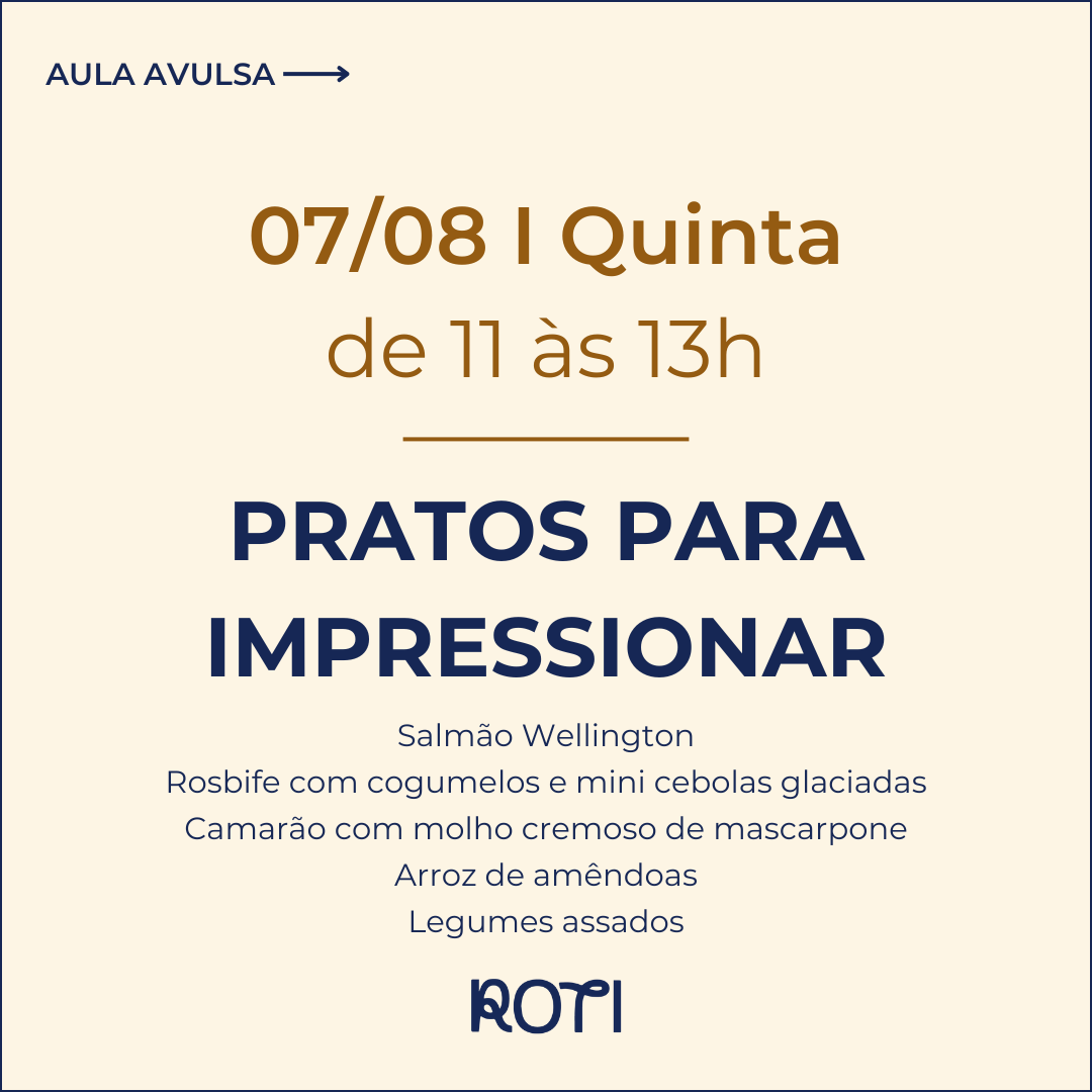 Pratos para Impressionar | 07/08 11-13h