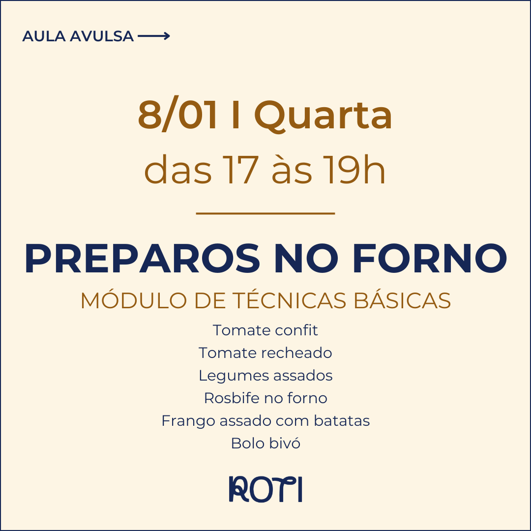 Preparos no Forno | 08/01 17-19h