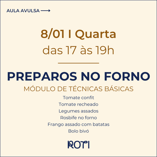 Preparos no Forno | 08/01 17-19h